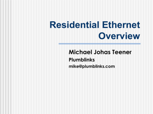 Residential Ethernet Overview
