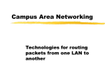 Campus Area Networking