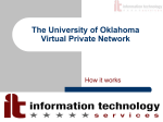 The University of Oklahoma Virtual Private Network