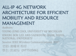 all-ip 4g network architecture for efficient mobility and resource