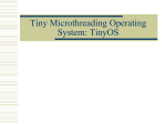 TinyOS – A Skeleton OS for Networks of Embedded Systems