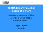 TETRA Security - TETRA + Critical Communications Association