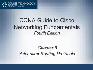 Chapter 8: Advanced Routing Protocols