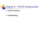 Chapter 8 – TCP/IP Fundamentals