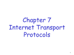 Transport Protocols