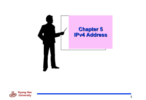 Chapter5 (IPv4 Address)