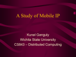 A Study of Mobile IP - Witchita State University