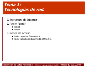 Tema 1: Tecnologías de red. - GRC
