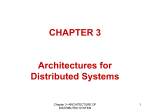 CHAPTER 3 Architectures for Distributed Systems