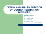 DESIGN AND IMPLEMENTATION OF CONTENT SWITCH ON