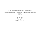 ETE Framework for QoS guarantee in Heterogeneous Wired