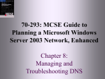 8: Managing and Troubleshooting DNS