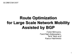 ROB: Route Optimization Assisted by BGP