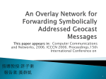 An Overlay Network for Forwarding Symbolically Addressed