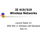 Lecture #3: IEEE 802.11 Wireless Standard