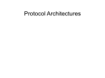 Pres 1 Protocol Architectures
