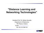"The Distance learning and the networking technologies".