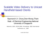 Scalable_Video_Delivery_to_Unicast_Handheld