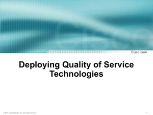 Deploying Quality of Service Technologies