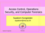 Access Control, Operations Security, and Computer Forensics