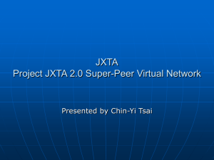 Project JXTA 2.0 Super