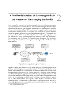 2 A Fluid Model Analysis of Streaming Media in