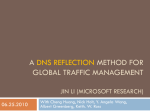 A METHOD FOR GLOBAL TRAFFIC MANAGEMENT