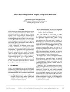 Horde: Separating Network Striping Policy from Mechanism { asfand,