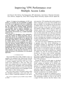 Improving VPN Performance over Multiple Access Links Larry Roberts