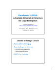 Floodless in SEATTLE: A Scalable Ethernet Architecture for Large Enterprises