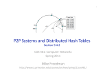 P2P Systems and Distributed Hash Tables  Mike Freedman Sec7on 9.4.2  COS 461: Computer Networks 