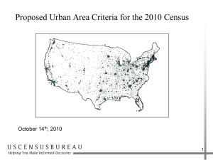 Proposed Urban Area Criteria for the 2010 Census