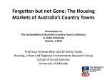 Forgotten but not Gone: The Housing Markets of Australia’s