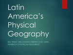 Latin America`s Physical Geography