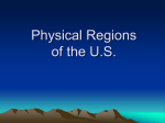 Physical Regions of the U.S. - Mrs. Godfrey`s History Class