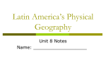 Latin America`s Physical Geography