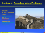 Lecture 4: Boundary Value Problems