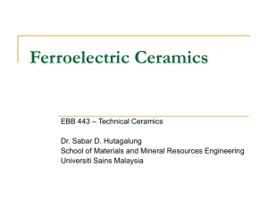 Ferroelectric Ceramics - Universiti Sains Malaysia