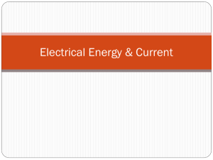 Electrical Energy & Current