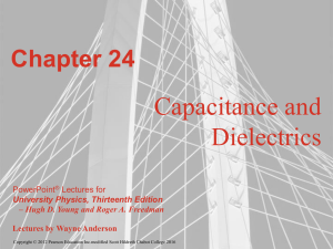 Chapter 24: Capacitance