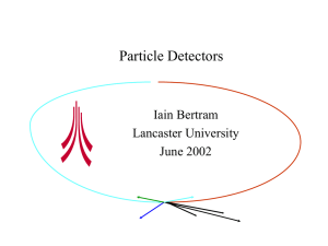 PowerPoint Presentation - Particle Physics Group