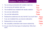 Radiation True or False?