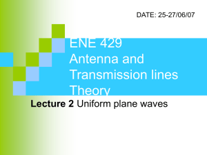 ENE 429 Antenna and Transmission Lines