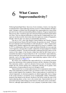 6 What Causes Superconductivity?
