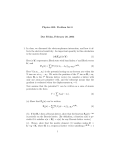 Physics 882: Problem Set 6 Due Friday, February 28, 2003