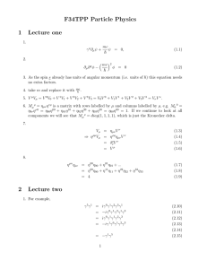 F34TPP Particle Physics 1 Lecture one