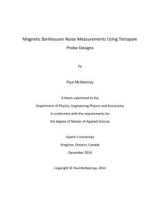 Magnetic Barkhausen Noise Measurements Using Tetrapole Probe Designs Paul McNairnay