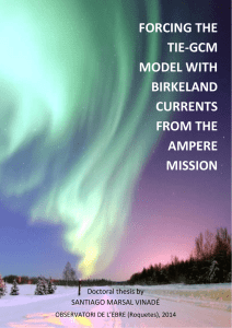 FORCING THE  TIE‐GCM MODEL WITH  BIRKELAND 