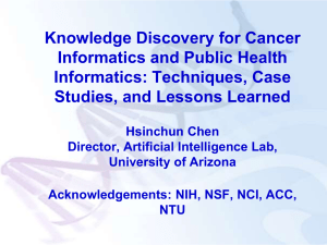 Knowledge Discovery for Cancer Informatics and Public Health Informatics: Techniques, Case Studies, and Lessons Learned