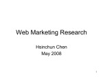 Web Marketing Research (Dr. Hsinchun Chen)